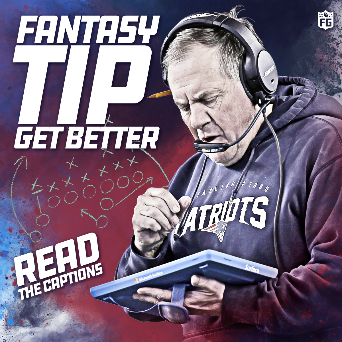 Fantasy Tip. Get Better! Read The Captions.